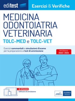 cover image of Medicina, Odontoiatria, Veterinaria TOLC-MED e TOLC-VET